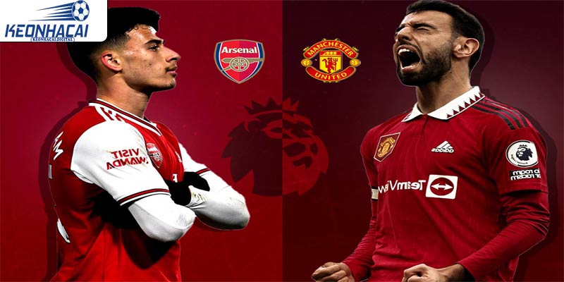 Arsenal vs Manchester United: Phân tích trận đấu, nhận định và các lựa chọn đặt cược đáng chú ý